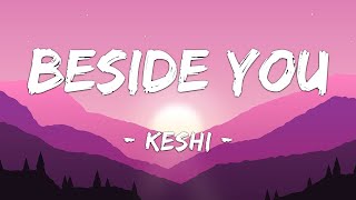 1 Hour Loop Beside You - Keshi Lyrics