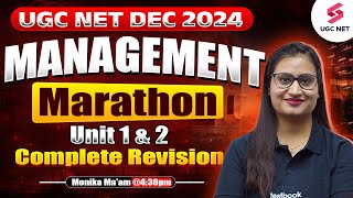 UGC NET Management Paper 2 Marathon | UGC NET Management Unit 1 & 2 By Monika Ma'am | UGC NET 2024