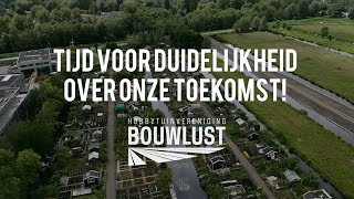 Tijd voor duidelijkheid over onze toekomst - HTV Bouwlust, Reeuwijk