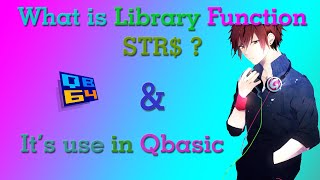 What is String Library Function STR$ and it's use in Qbasic