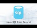 Learn SQL from Scratch: A Beginner's Guide to SQL