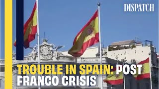 Corruption Crisis: Dictatorship to Democracy in Post-Franco Spain (Spanish Politics Documentary)