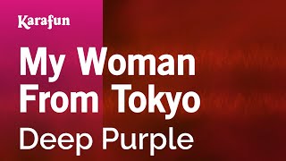 Woman From Tokyo - Deep Purple | Karaoke Version | KaraFun