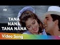 Tana Nana Tana Nana (HD) | Suhaag (1994) | Akshay Kumar | Nagma | Popular Bollywood Song