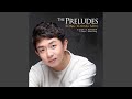 Song Jaekeun : 8 Preludes No. 4 in B-flat minor