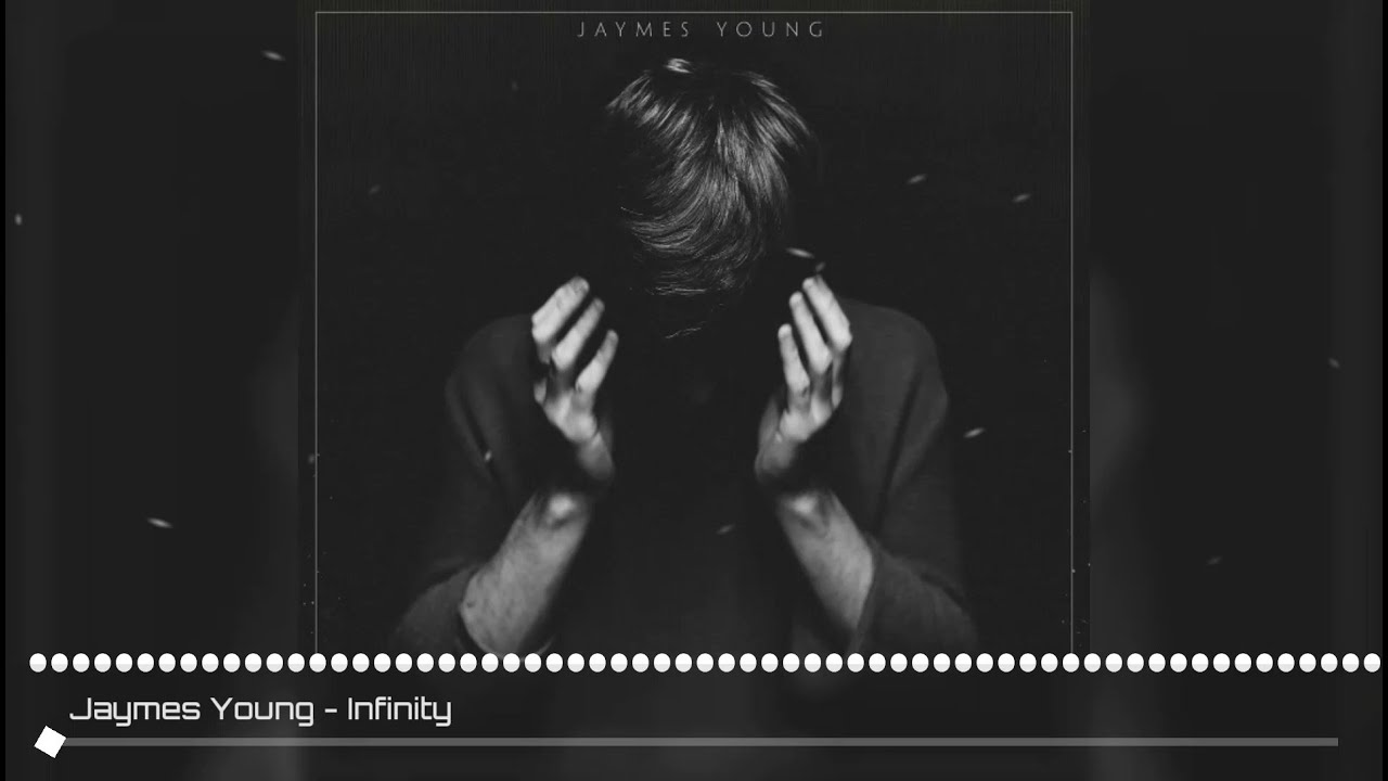 Jaymes Young Infinity Visualizer Youtube Music