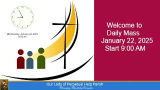 OLPH Winnipeg | 9 am Daily Mass | Wednesday, January 22, 2025