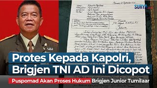 BELA BABINSA DAN PROTES KAPOLRI, Brigjen Junior Tumilaar Malah Dicopot