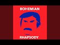 Bohemian Rhapsody