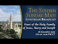Feast of the Holy Family of Jesus, Mary and Joseph – December 28, 2025