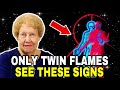 7 Twin Flame Signs That ONLY Happen To Twin Flames | Dolores Cannon