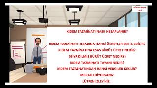 KIDEM TAZMİNATI NASIL HESAPLANIR?