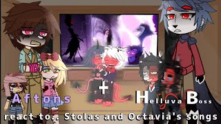 Aftons + HB react to Stolas and Octavia's songs// My fnaf au// Put in 2x speed