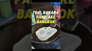 Delicious Thai banana pan cake in Bangkok must try  #bangkok #asia #travel #holiday #thaifood