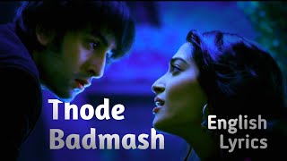 Thode Badmash (Saawariya) - English Subtitles