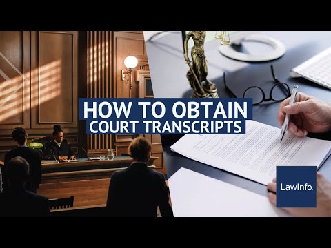 How To Obtain Court Transcripts How To Obtain Court Transcripts