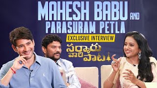 Mahesh Babu and Director Parasuram Petla Exclusive Interview With Anchor Suma | TFPC