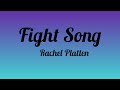 Fight Song |Rachel Platten|Lyrics