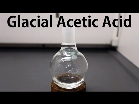 How to make Glacial Acetic Acid How to make Glacial Acetic Acid