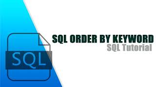 SQL ORDER BY Keyword