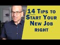 14 TIPS to Start Your New Job - First Day at Work - How to make a great first impression