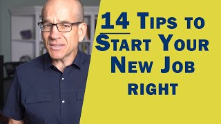 14 TIPS to Start Your New Job - First Day at Work - How to make a great first im