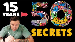 It Took Me 15 Years to Learn These 50 Illustration Secrets