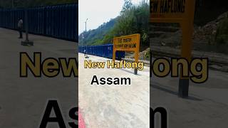 New Haflong railway station ll Assam 🥰