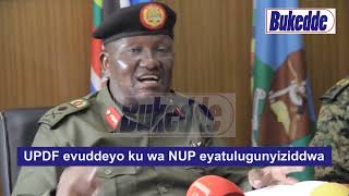 UPDF evuddeyo ku wa NUP eyatulugunyiziddwa