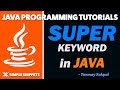 Super Keyword in Java with Program Example and Theory Explanation