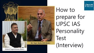 How to prepare for UPSC IAS Interview Part - 3 | Rau's IAS Interview Guidance Program