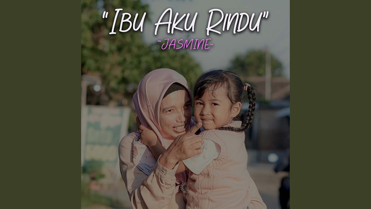 Jasmine Ibu Aku Rindu Chords Chordify