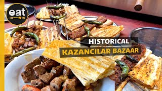 Historical Kazancılar Bazaar, where Adana's most famous Turkish street foods are made