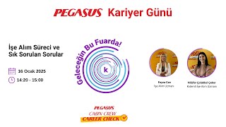 Pegasus Kabin İşe Alım Süreci ve Sık Sorulan Sorular