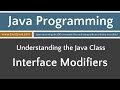 Learn Java Programming - Interface Modifiers Tutorial