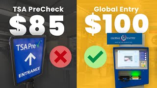 Don't Get TSA PreCheck get Global Entry