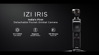 Meet Your New Pocket Powerhouse: IZI Iris Camera Gimbal - Smooth Shots, Anywhere!