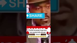 Pwofèt mackenson di li pran tròp kou!