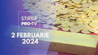 Știrile PRO TV - 2 Februarie 2024