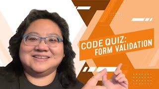 Coding for Beginners: Code Quiz #53— All About Form Validation