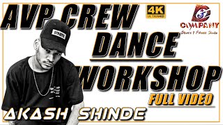 Dance Workshop | Akash Shinde | AVP Crew | D3 Company | Dance plus | IBD | Dance Video | Workshop
