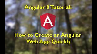 Angular 8 Tutorial: How to Create an Angular Web App Quickly + Source Code