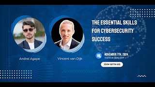 The Essential Skills for Cybersecurity Success