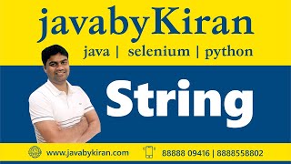 String - JAVA BY KIRAN | JAVA | SELENIUM | PYTHON