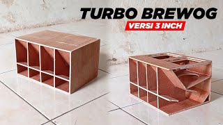 CARA MEMBUAT BOX TURBO BREWOG TERBARU VERSI 3 INCH‼️ LENGKAP SKEMA UKURANNYA