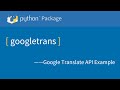 Python Package | Interactive Python Translator with Googletrans: Translate Text Easily