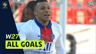 Goals compilation : Week 27 - Ligue 1 Uber Eats / 2020-2021
