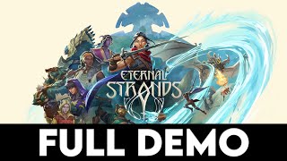 ETERNAL STRANDS - FULL DEMO - Gameplay Walkthrough [4K PC ULTRA] - No Commentary