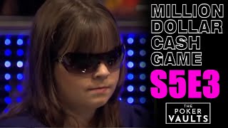 Million Dollar Cash Game S5E3 FULL EPISODE Poker Show
