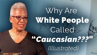 Why White People are Called Caucasian (Illustrated)
